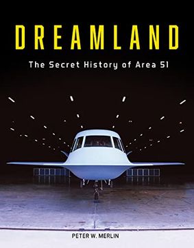 portada Dreamland: The Secret History of Area 51 (in English)