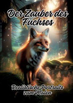 portada Der Zauber des Fuchses: Realistische Portraits zum Malen (in German)