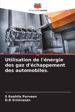 portada Utilisation de l'énergie des gaz d'échappement des automobiles. (in French)