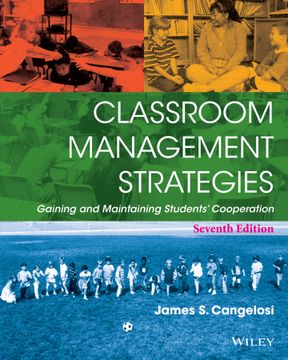 portada Classroom Management Strategies: Gaining and Maintaining Students' Cooperation (en Inglés)