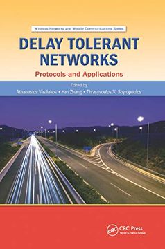 portada Delay Tolerant Networks: Protocols and Applications (in English)