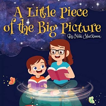 portada A Little Piece of the big Picture: Updated Edition (en Inglés)