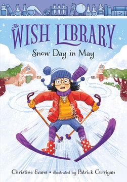 portada Snow day in may (1) (The Wish Library) (en Inglés)