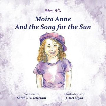 portada Moira Anne and the Song for the Sun (en Inglés)