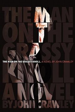 portada the man on the grassy knoll (in English)