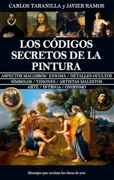 portada Los Códigos Secretos de la Pintura: Mensajes que Ocultan las Obras de Arte