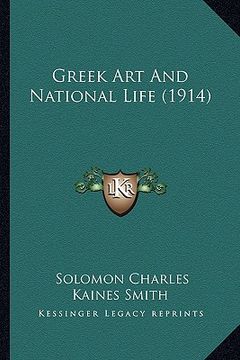 portada greek art and national life (1914) (in English)