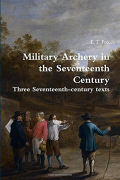 portada Military Archery in the Seventeenth Century