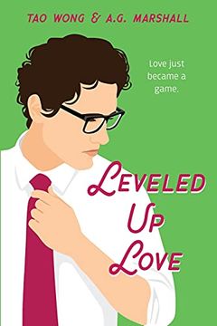 portada Leveled up Love: A Gamelit Romantic Comedy (in English)