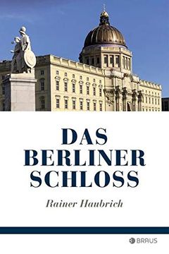 portada Das Berliner Schloss (en Alemán)