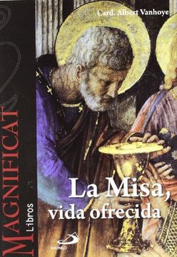 misa vida ofrecida, la