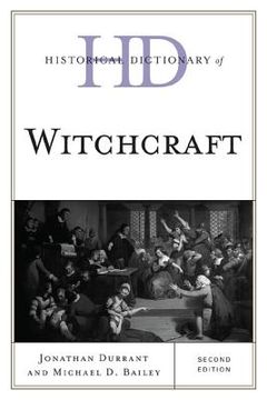 portada historical dictionary of witchcraft (en Inglés)