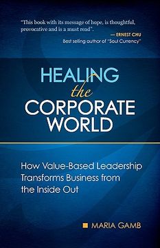 portada healing the corporate world (en Inglés)