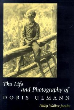 portada the life and photography of doris ulmann (en Inglés)