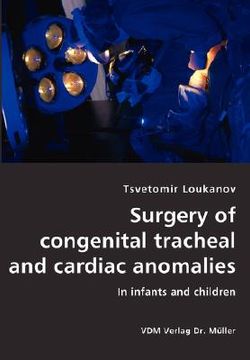 portada surgery of congenital tracheal and cardiac anomalies- in infants and children (en Inglés)