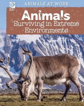 portada Animals Surviving in Extreme Environments (en Inglés)