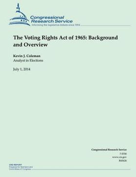 portada The Voting Rights Act of 1965: Background and Overview (en Inglés)