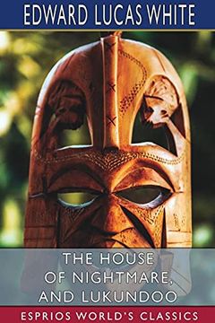 portada The House of Nightmare, and Lukundoo (Esprios Classics) (en Inglés)
