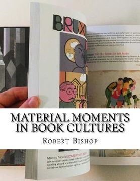 portada Material Moments in Book Cultures (en Inglés)