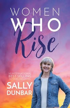portada Women Who Rise- Sally Dunbar (en Inglés)