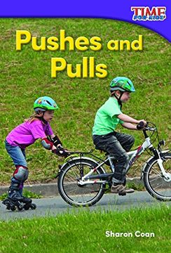 portada Pushes and Pulls (Foundations) (Time for Kids Nonfiction Readers)