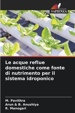 portada Le acque reflue domestiche come fonte di nutrimento per il sistema idroponico (en Italiano)