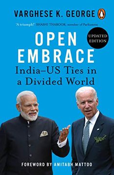 portada Open Embrace: India-Us Ties in a Divided World (en Inglés)