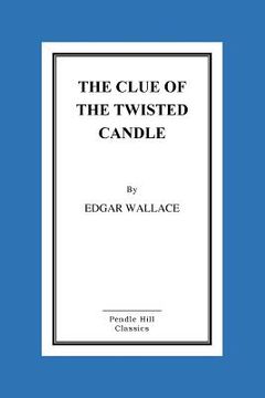 portada The Clue of the Twisted Candle (en Inglés)