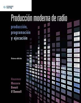 portada Produccion Moderna de Radio Produccion Programacion y Ejecucion [8 Edicion]