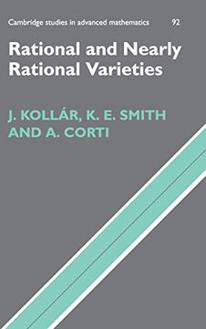 portada Rational and Nearly Rational Varieties Hardback (Cambridge Studies in Advanced Mathematics) (en Inglés)