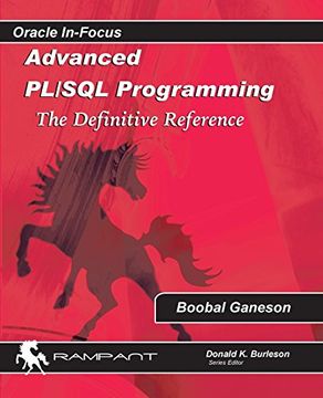 portada Advanced Plsql Programming: The Definitive Reference: Volume 53 (Oracle in Focus) (en Inglés)
