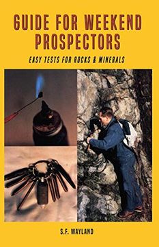 portada Guide for Weekend Prospectors: Easy Tests for Rocks and Minerals (en Inglés)