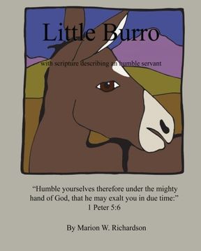 portada Little Burro: with scripture describing an humble servant: Volume 3 (God Made All Things)