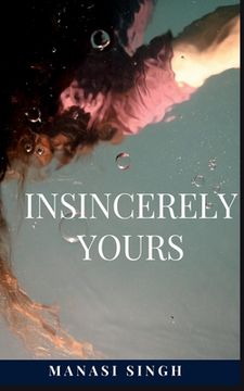 portada Insincerely Yours (in English)