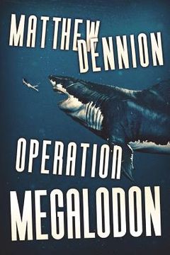 portada Operation Megalodon (en Inglés)