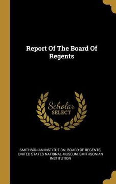 portada Report Of The Board Of Regents