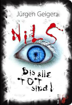portada Nils: Bis Alle tot Sind! (en Alemán)