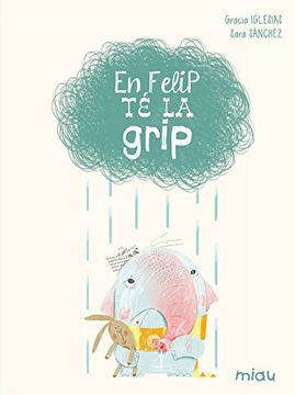 portada En Felip té Grip (in Spanish)