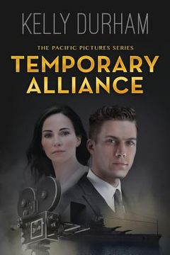 portada Temporary Alliance: A Story of Old Hollywood