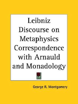 portada leibniz discourse on metaphysics correspondence with arnauld and monadology (en Inglés)