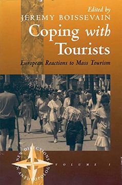 portada Coping With Tourists: European Reactions to Mass Tourism (New Directions in Anthropology, 1) 