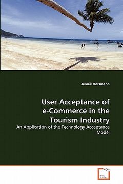 portada user acceptance of e-commerce in the tourism industry (en Inglés)