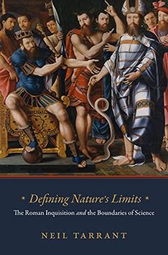 portada Defining Nature'S Limits: The Roman Inquisition and the Boundaries of Science (in English)
