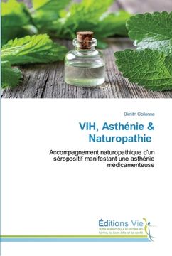 portada VIH, Asthénie & Naturopathie (en Francés)