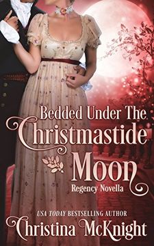 portada Bedded Under the Christmastide Moon (en Inglés)