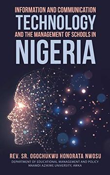 portada Information and Communication Technology and the Management of Schools in Nigeria 