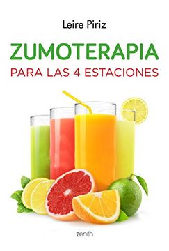 portada Zumoterapia para las cuatro estaciones (in Spanish)