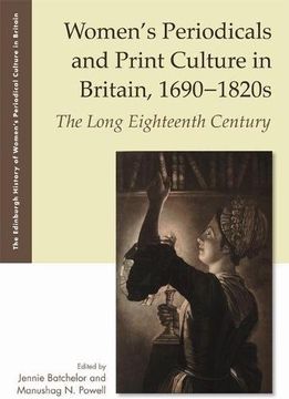 portada Women's Periodicals and Print Culture in Britain, 1690-1820s: The Long Eighteenth Century (en Inglés)