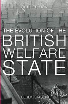 portada The Evolution of the British Welfare State: A History of Social Policy Since the Industrial Revolution 