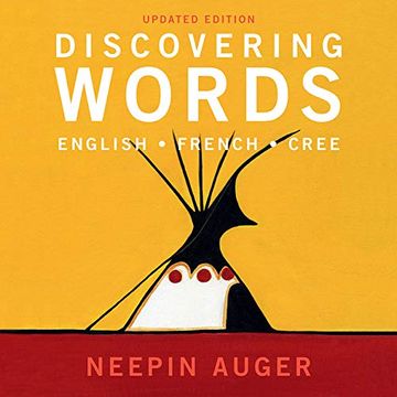 portada Discovering Words: English * French * Cree -- Updated Edition (in English)